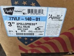 Apollo 77VLF-140-01, 3" Press Ball Valve (gnd). Fixed Price $469.00.