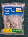 Watts Quarter Turn Ball Valve Straight 1/2" Fip 3/8" Comp. Solid Brass Stem. Fixed Price $12.99.