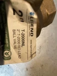 New Legend T-2000NL Ball Valve 2". Fixed Price $78.00.