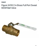 2 Ball Valve FNWX416K. Fixed Price $55.00.
