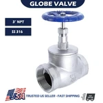 3" Inch Globe Valve Female Threaded Npt 200 Wog Stainless Steel 316. Fixed Price $491.41.