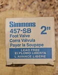 Simmons 457-SB 2" Foot Valve. Fixed Price $99.99.