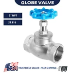 2" Inch Globe Valve Female Threaded Npt 200 Wog Stainless Steel 316. Fixed Price $199.62.