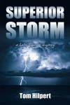 Superior Storm: Mystery (lake Mysteries). Fixed Price $17.05.