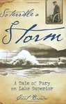 So Terrible Storm: Tale Of Fury On Lake Superior. Fixed Price $6.75.